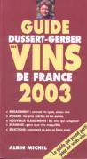 les vins du guide : Morgon, Beaujolais Villages, Julinas, Fleurie, Ctes du Ventoux, costires de Nmes et Saint Joseph.